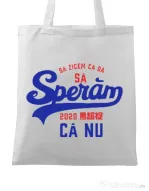 Sacosa din panza Sa zicem ca da Alb