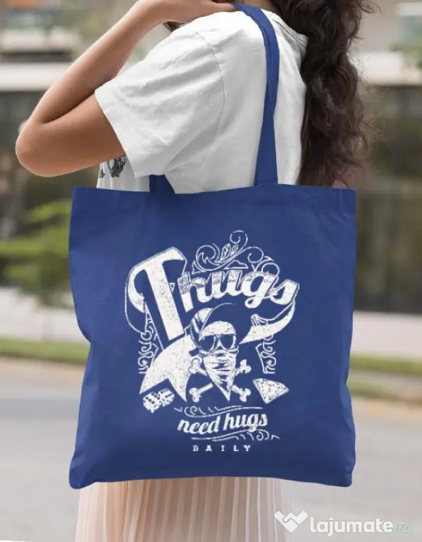 Sacosa din panza Thugs need hugs Albastru regal