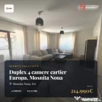 Duplex 4 camere cartier Europa, Mosnita Noua