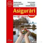 Asigurari. Manual pentru clasa a 11-a, ruta directa - Valentina Capota