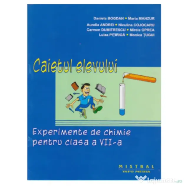 Experimente de chimie pentru clasa a 7-a Caietul elevului - Dan Bogdan