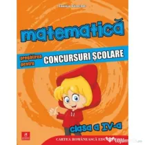 Matematica. Pregatirea pentru concursuri scolare. Clasa a 4-a. colectia olimpiade si concursuri scolare - Daniela Berechet