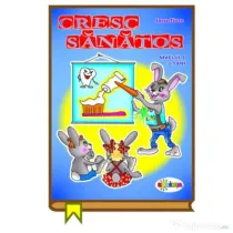 Cresc sanatos 3-5 ani