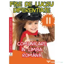Fise de lucru diferentiate. Comunicare in limba romana. Clasa a 2-a - Georgiana Gogoescu