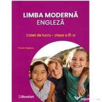 Limba moderna engleza. Caiet de lucru pentru clasa a 2-a - Claudia Draganoiu