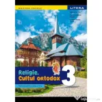 Religie Cultul ortodox. Manual Clasa a a 3-a - Mihaela Maria Guicin