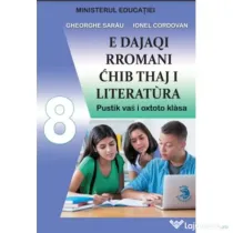Limba si literatura materna rromani. Manual pentru clasa a 8-a - Gheorghe Sarau
