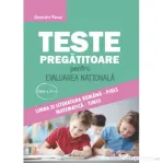 Teste pregatitoare evaluarea nationala clasa a 4-a - Alexandra Manea