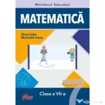 Manual Matematica pentru clasa a 7-a - Gina Caba