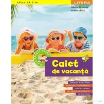 Caiet de vacanta Clasa pregatitoare - Gabriela Barbulescu