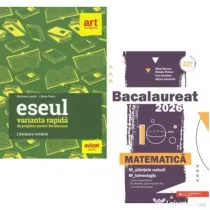 Pachet Bacalaureat 2026. Eseul. Varianta rapida de pregatire si Matematica M-stiintele-naturii si M-tehnologic - Liliana Paicu, Mihai Monea