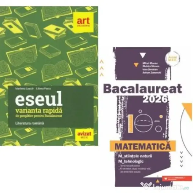 Pachet Bacalaureat 2026. Eseul. Varianta rapida de pregatire si Matematica M-stiintele-naturii si M-tehnologic - Liliana Paicu, Mihai Monea