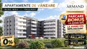 2 Camere | Preț Special la Avans 50% | Parcare Inclusă | P 