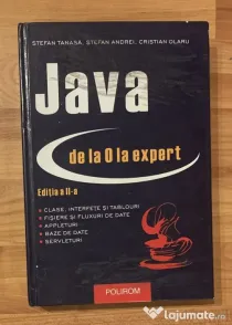Java de la 0 la expert de Stefan Tanasa