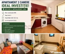 Apartament 2 camere Sector 4 - Metalurgiei - Lidl - loc