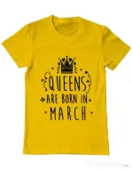 Tricou ADLER barbat Queens are born in March Galben
