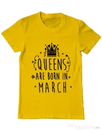 Tricou ADLER barbat Queens are born in March Galben