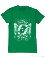 Tricou ADLER barbat The best women are born as Pisces Verde mediu