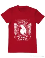 Tricou ADLER barbat The best women are born as Taurus Rosu