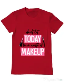 Tricou ADLER barbat A waste of makeup Rosu