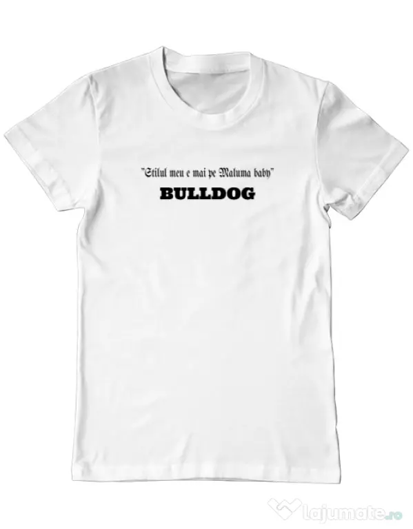Tricou personalizat barbat BULLDOG 09 Alb
