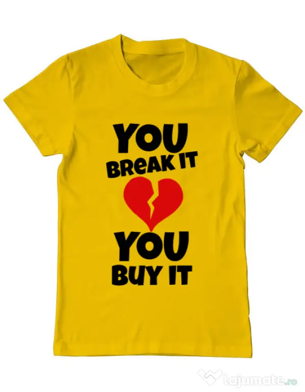 Tricou ADLER barbat You break it , you buy it Galben