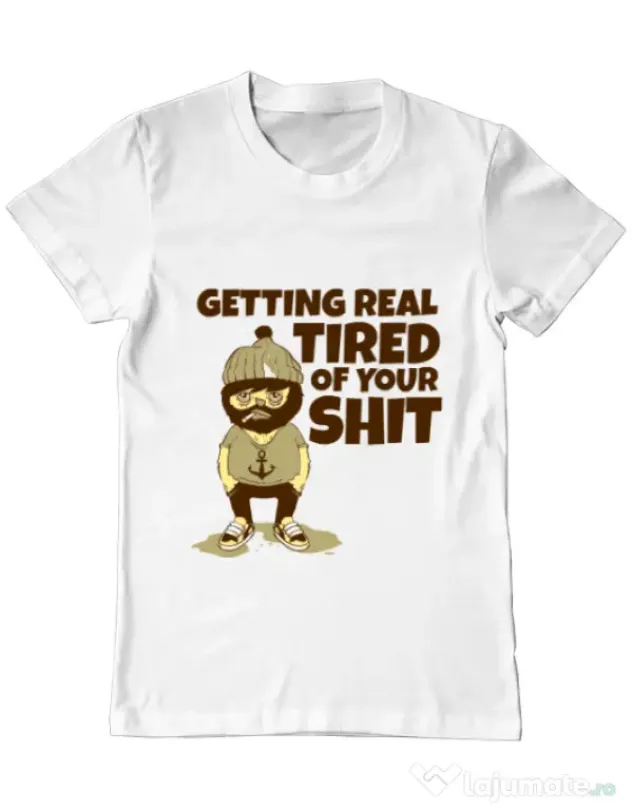 Tricou ADLER barbat Tired of your shit Alb