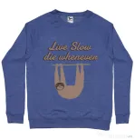 Bluza ADLER barbat Live slow, die whenever Albastru melanj