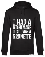 Hoodie barbat cu gluga I had a nightmare Brunette Negru