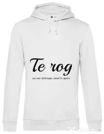 Hoodie barbat cu gluga Nu ma intrerupe Alb