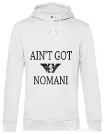 Hoodie barbat cu gluga Ain t got nomani Alb
