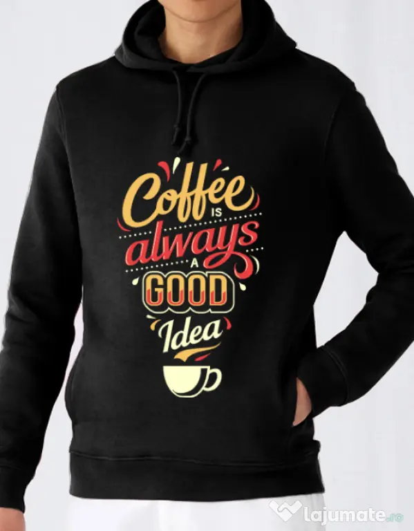 Hoodie barbat cu gluga Coffee is always a good idea Negru
