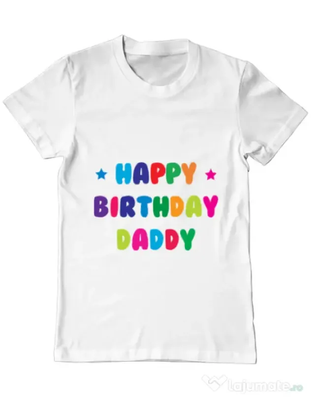 Tricou ADLER barbat Happy Birthday Daddy Alb