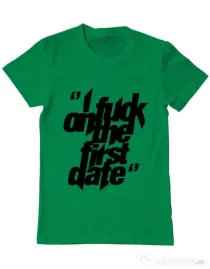 Tricou ADLER barbat I fuck on the first date Verde mediu