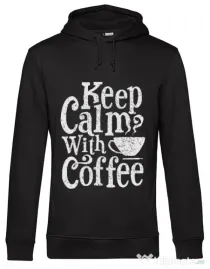 Hoodie barbat cu gluga Keep Calm With Coffee Negru