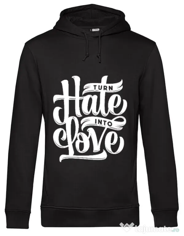 Hoodie barbat cu gluga Turn Hate Into Love Negru