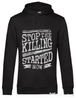Hoodie barbat cu gluga Stop The Killing Started Now Negru