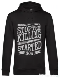 Hoodie barbat cu gluga Stop The Killing Started Now Negru