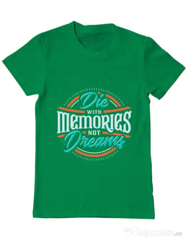 Tricou ADLER barbat Die With Memories Not Dreams Verde mediu
