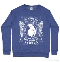 Bluza ADLER barbat The best women are born as Taurus Albastru melanj