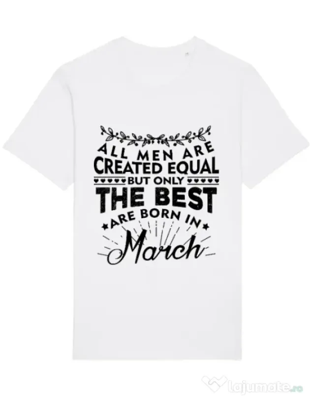 Tricou STANLEY STELLA barbat The best men are born in March Alb