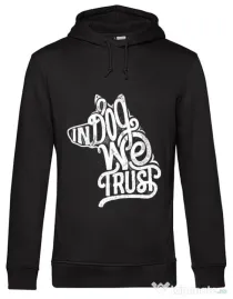 Hoodie barbat cu gluga In dog we trust Negru