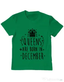 Tricou ADLER copil Queens are born in December Verde mediu