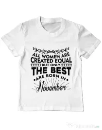 Tricou ADLER copil The best women are born in November Alb