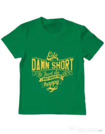 Tricou ADLER copil Life is so damn short Verde mediu