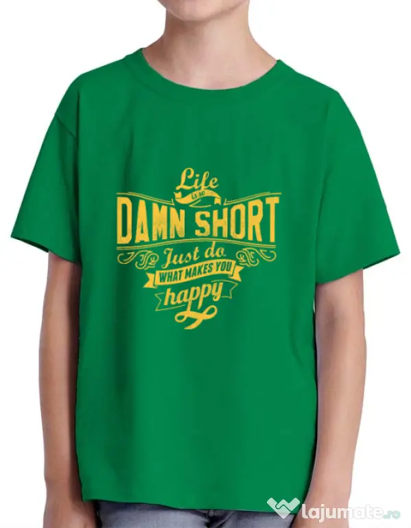 Tricou ADLER copil Life is so damn short Verde mediu
