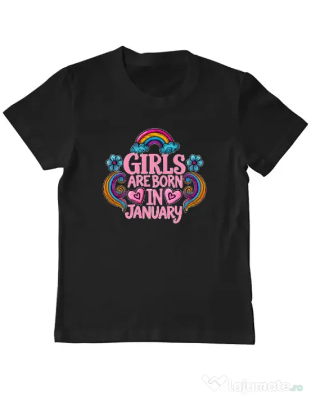 Tricou personalizat copil Girls are born in ianuary 2 Negru