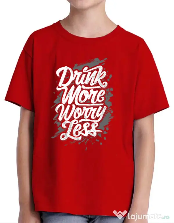 Tricou ADLER copil Drink more worry less Rosu