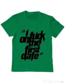 Tricou ADLER copil I fuck on the first date Verde mediu