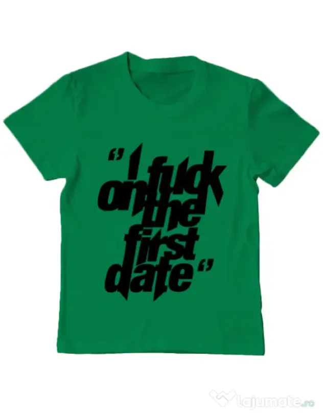 Tricou ADLER copil I fuck on the first date Verde mediu